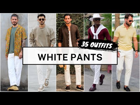 35 White Pants Outfit Ideas for Spring 2024 | Men's Fashion