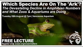 Which Species Are On The Ark? Ocean Wise Lecture