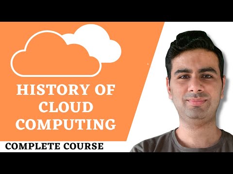 2.7 Basics of Cloud Computing | History of Cloud Computing