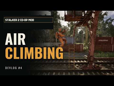 STALKER 2 Co-op Mod: Aiming, Reloading, and Ladder Bugs | stalker2mp Devlog #4