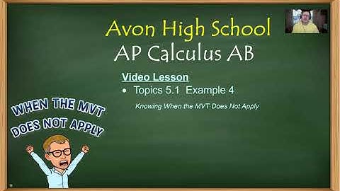 Avon High School - AP Calculus AB - Topic 5.1 - Example 4