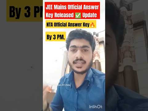 JEE Mains Official Answer Key Released ✅ update , JEE Mains 2024 marks vs percentile , April attempt