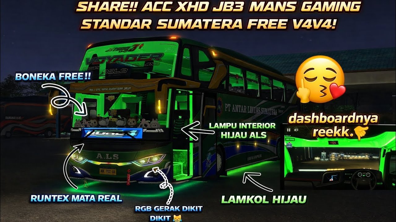 CAHAYA ILAHI 🤣!! SHARE KODENAME ACC XHD JB3 MANS GAMING STANDAR SUMATERA FREE BUSSID V441 🗿🤙