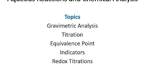 Aqueous Reactions and Chemical Analysis