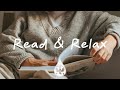 Read  relax   a peaceful folkpop playlist for reading