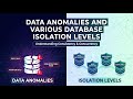Data Anomalies &amp; Database Isolation Levels Explained | Fixing Dirty Reads, Phantom Reads &amp; More!