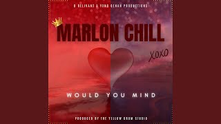 Would You Mind