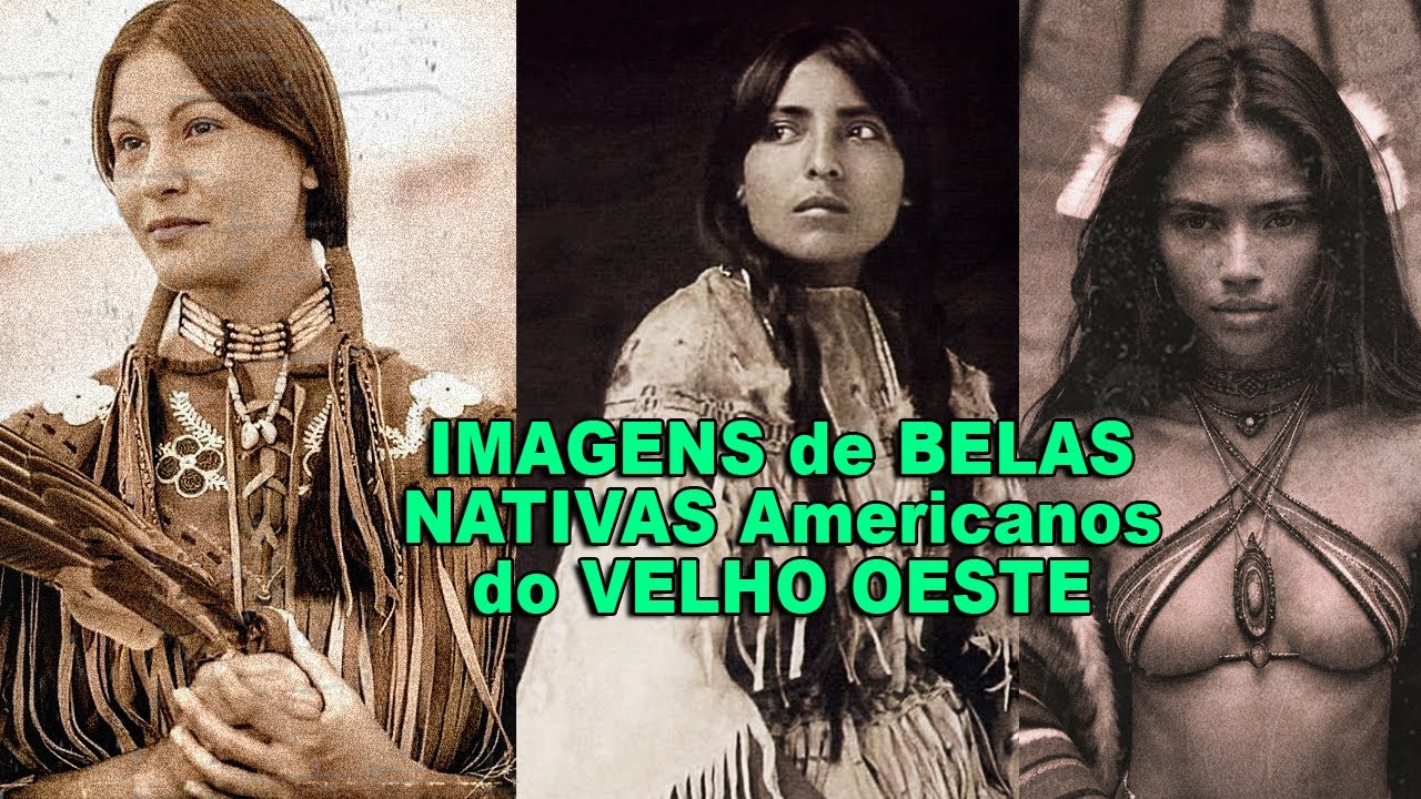 Imagens de BELAS nativas americanas do Velho Oeste