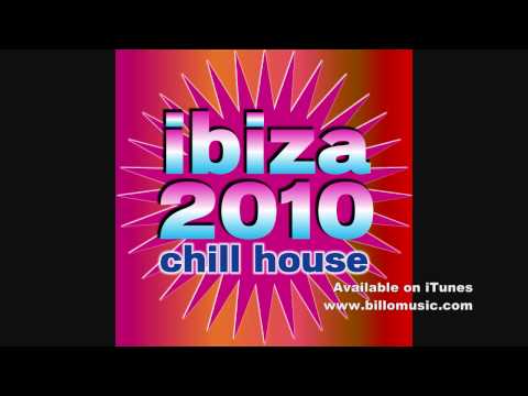 Ibiza 2010 Chill House