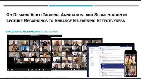 On-Demand Video Tagging, Annotation, and Segmentation in Lecture Recordings to Enhance E-learning