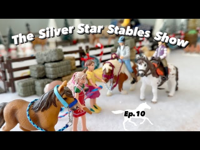 The Silver Star Stables Show - Episode 10 |Schleich Horse Role-Play Series| class=