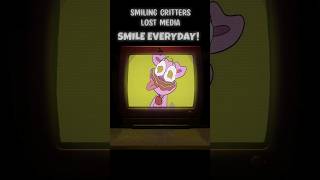 Smile Everyday! Lost Media Found 2 Smiling Critter Episode?!