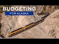 Alaska Vacation Budgeting