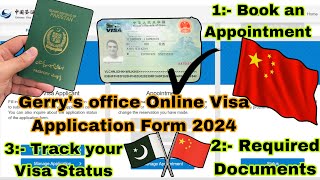 How to Fill Gerry’s Office  CHINA 🇨🇳 Online Visa Application Form 2024 || Book an Appointment ✅ screenshot 4