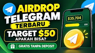 AIRDROP TELEGRAM TERBARU TARGET $50, APAKAH BISA? | Cara Ikut & Cek Reward