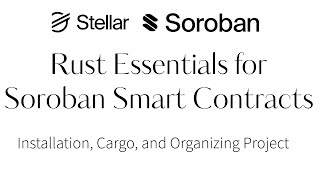 Rust Essentials for Soroban Smart Contracts: Installation, Cargo, and Organizing Project screenshot 5