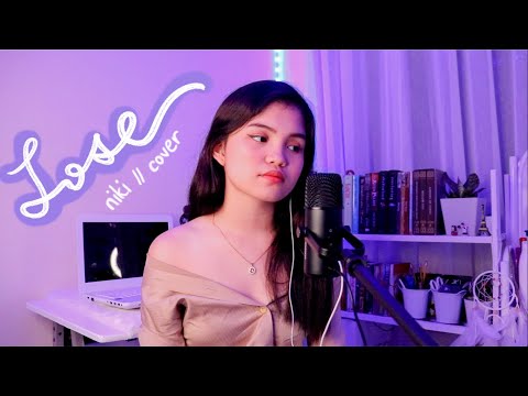 Lose - NIKI | Cover by Marga Del Mundo
