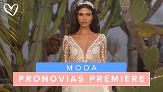 Vestidos de novia - PRONOVIAS Première 2021