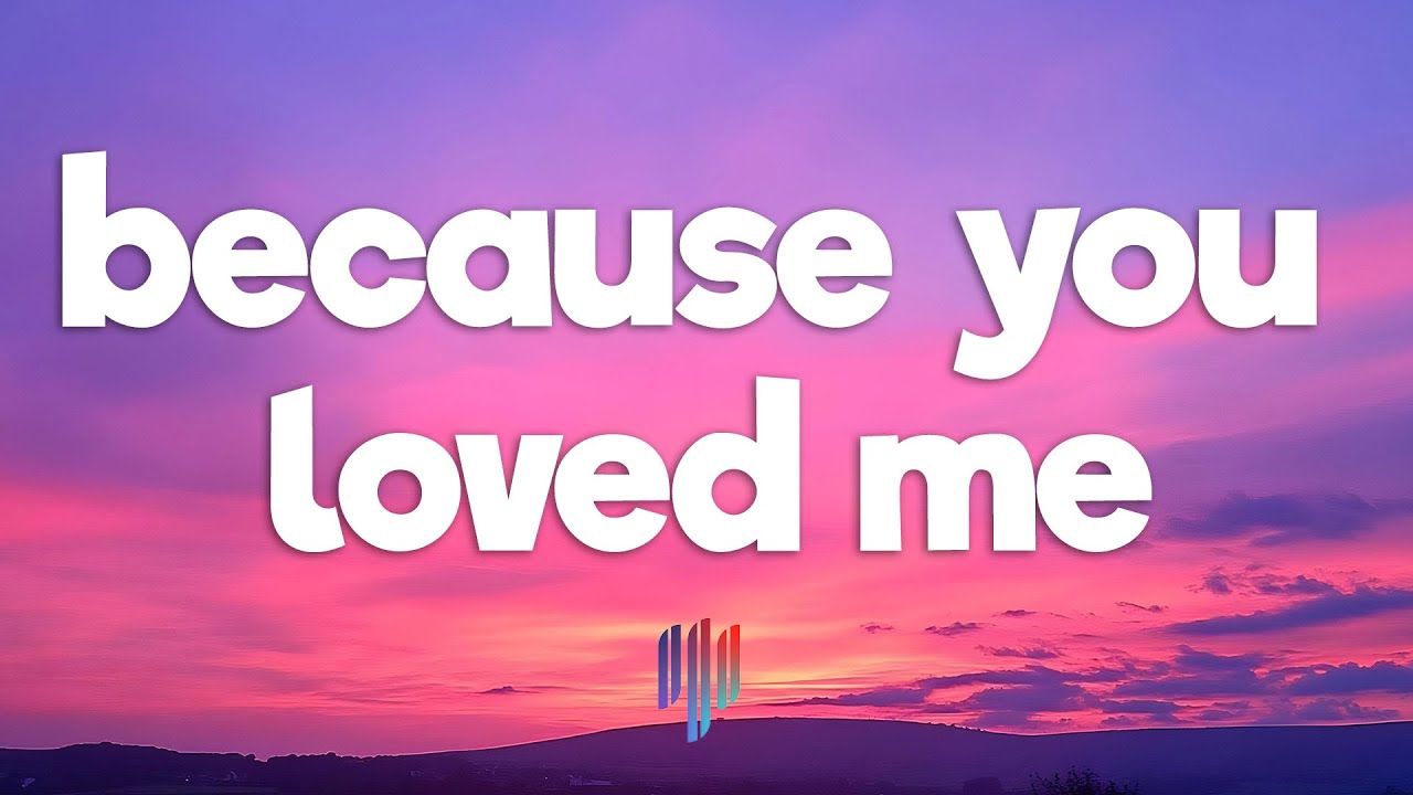 Celine Dion - Because You Loved Me (Theme from "Up Close & Personal") (Lyrics)