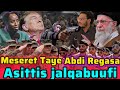 Abdi Regasa Fi Raaj Meseret Taye Asitti Eegaluufi Isaanis