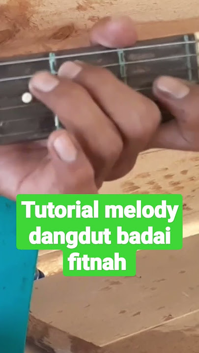 #tutorial #melody #dangdut , badai fitnah