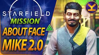 STARFIELD - About Face (Mike 2.0) - Activity Guide Walkthrough Gameplay