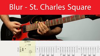 Blur - St. Charles Square Guitar Cover With Tabs(Standard)