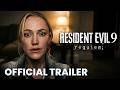 RESIDENT EVIL 9: REQUIEM || Official Live Action Trailer | Evil Has Always Had A Name
