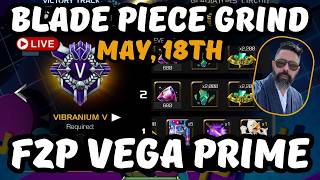 Live - Deciding Rank Ups, Awakening & Sigs - Blade Piece BGs Grind  F2P Vega Prime - MCoC