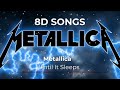 Capture de la vidéo Metallica: Until It Sleeps🎧 🎧 🎧  8D Music Headphones #Metallica #8Dsongs #8D #8Daudio #8Dmusic