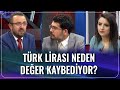 Türk Lirası Neden Değer Kaybediyor? | Ebru Birçak - İbrahim Kahveci - Doç.Dr. Oğuz Demir