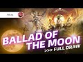 Ballad Of The Moon Phantom Market - Full Draw