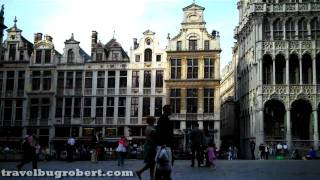 Travel Bug Robert - La Grand-Place by Travel Bug Robert 255 views 13 years ago 1 minute, 31 seconds