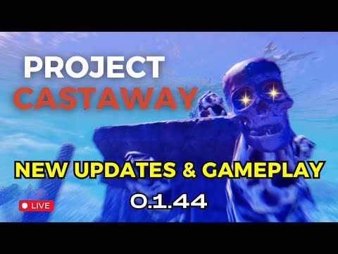 Hunting For Hidden Blueprints And Treasures In Project Castaway! | Latest Update 0.1.44