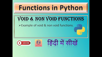 Examples of Void & Non void functions | When a function returns None as output in Hindi