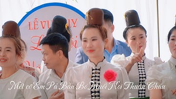Nhạc Sàn Thái Nhảy Mừng Lễ Vu Quy CD : Lò Đôi & CR : Văn Toàn Tại Bản Bó Xã Muổi Nọi Thuận Châu.