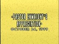APPRECIATION 10-24-1999 PASTOR KARL ENWRIGHT, PENTECOSTAL GOSPEL TABERNACLE of CHRIST