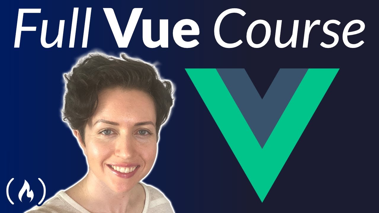 Vuejs Course for Beginners 2021 Tutorial