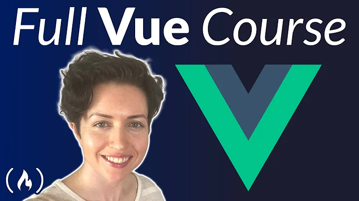 Vue.js Course for Beginners [2021 Tutorial]
