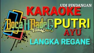 LANGKA REGANE || NADA COWOK || PUTRI AYU || KARAOKE LIRIK