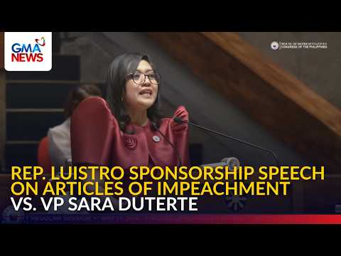 FULL - Rep. Luistro sponsorship speech on articles of impeachment vs. VP Sara | GMA News