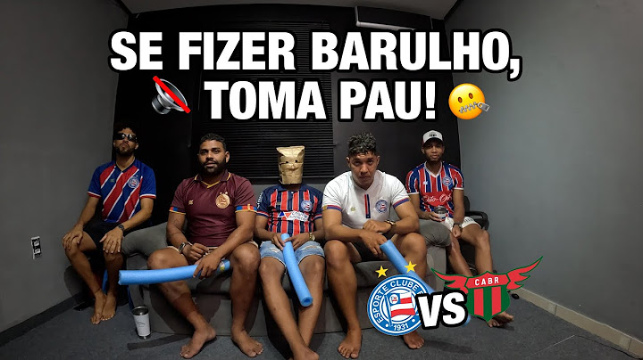 SE FIZER BARULHO, PAGA CASTIGO | BAHIA X  BOSTON RIVER | LIBERTADORES