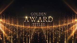 Golden Award Titles \u0026 Awards Music (Royalty free media)