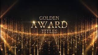 Golden Award Titles & Awards Music (Royalty free media)