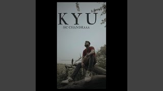 KYU - HC CHANDRAAA