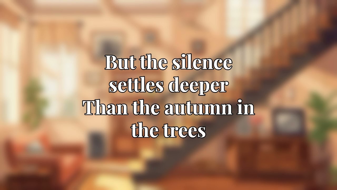 The Day The House Went Quiet Lyric Video