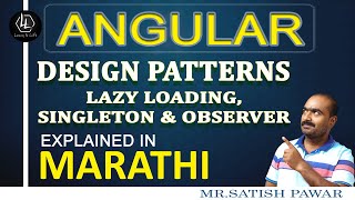 #angular Angular | Design Patterns in Angular | Singleton | Observer | Lazy Loading | In Marathi