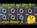 Insert in Live Mixer - How to use insert cable in live mixing console - Insert Cable