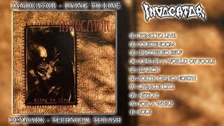 Watch Invocator Dying To Live video