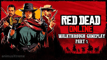 RED DEAD REDEMPTION 2 ONLINE Walkthrough Gameplay Part 1 -M(RDR2 Online)